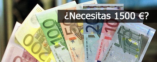 Necesito 1500 euros urgentes Necesito 1500 euros urgentes